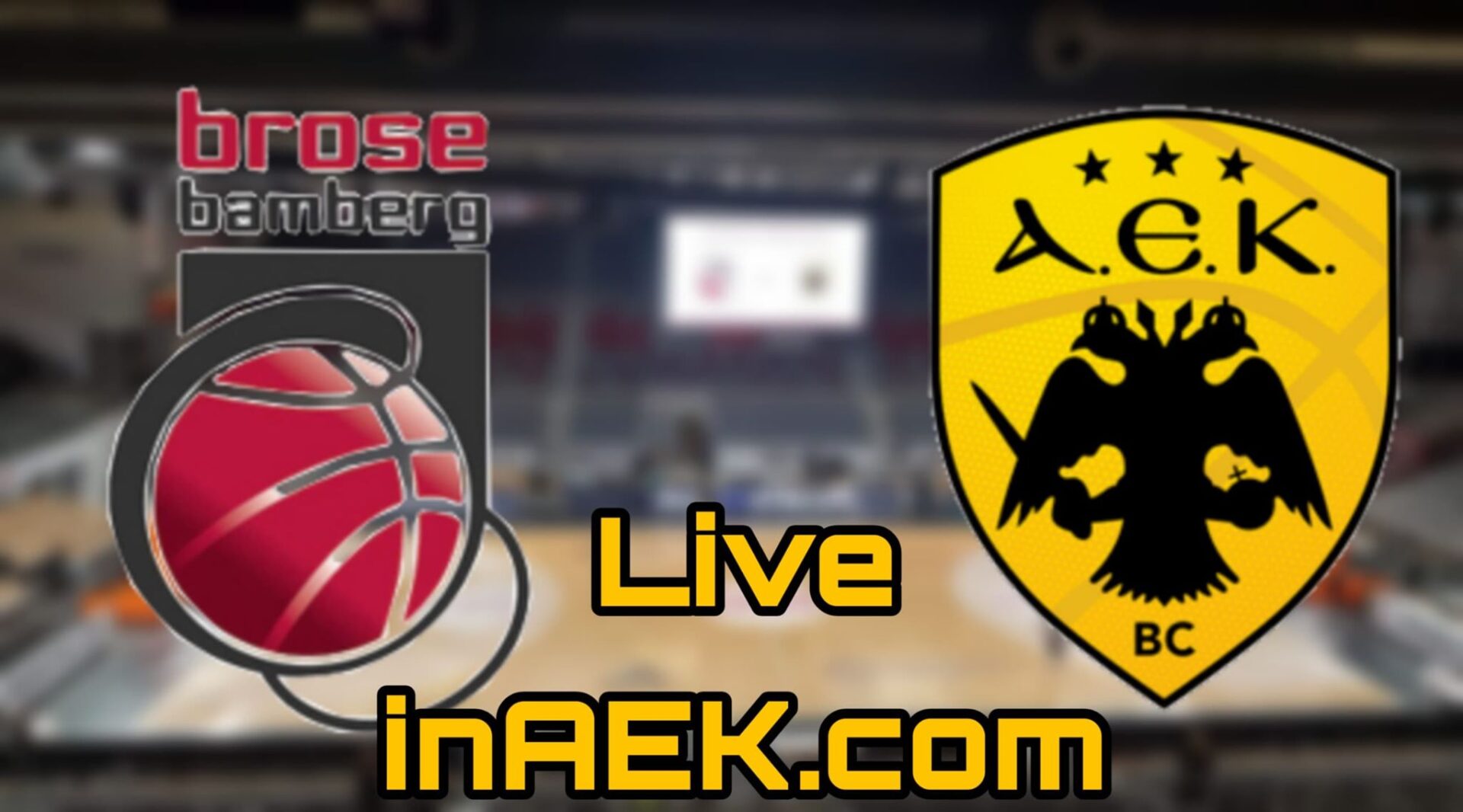 Bamberg-AEK LIVE