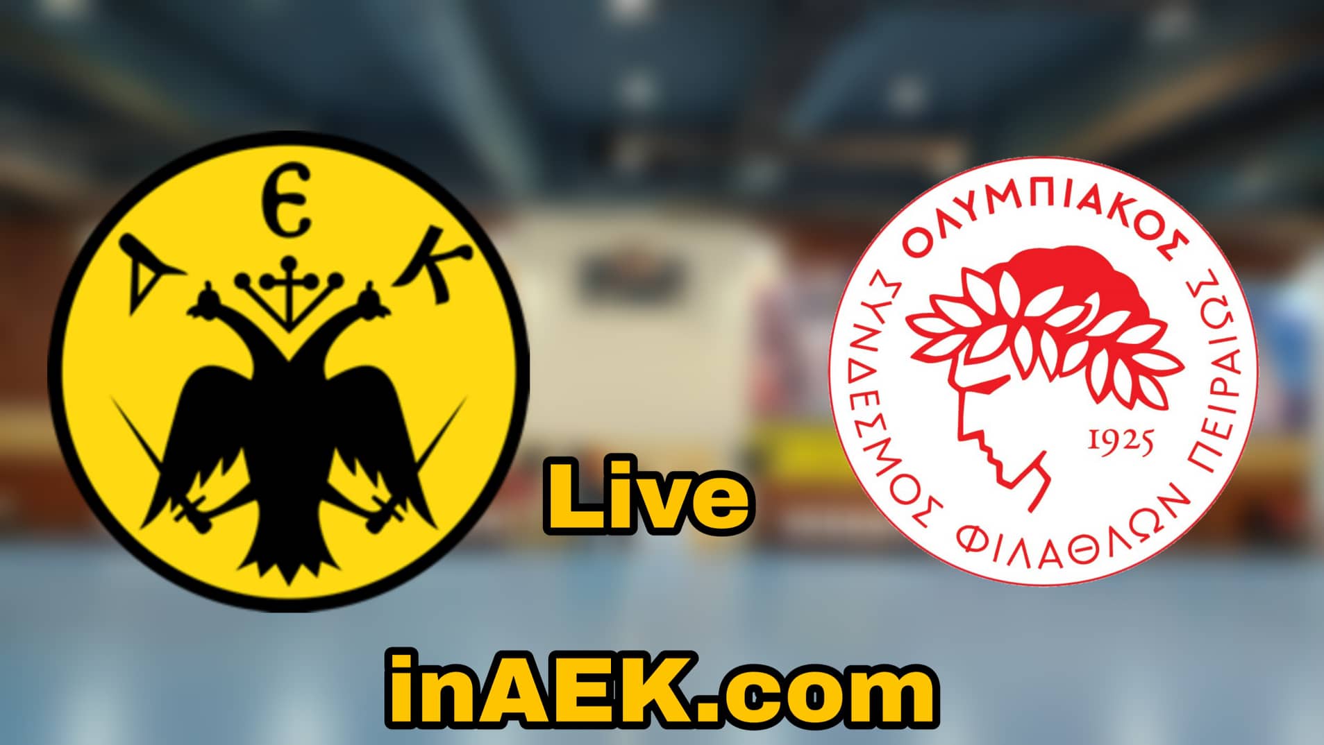 ΑΕΚ-ΟΣΦΠ/Όμιλος Ξυνή LIVE
