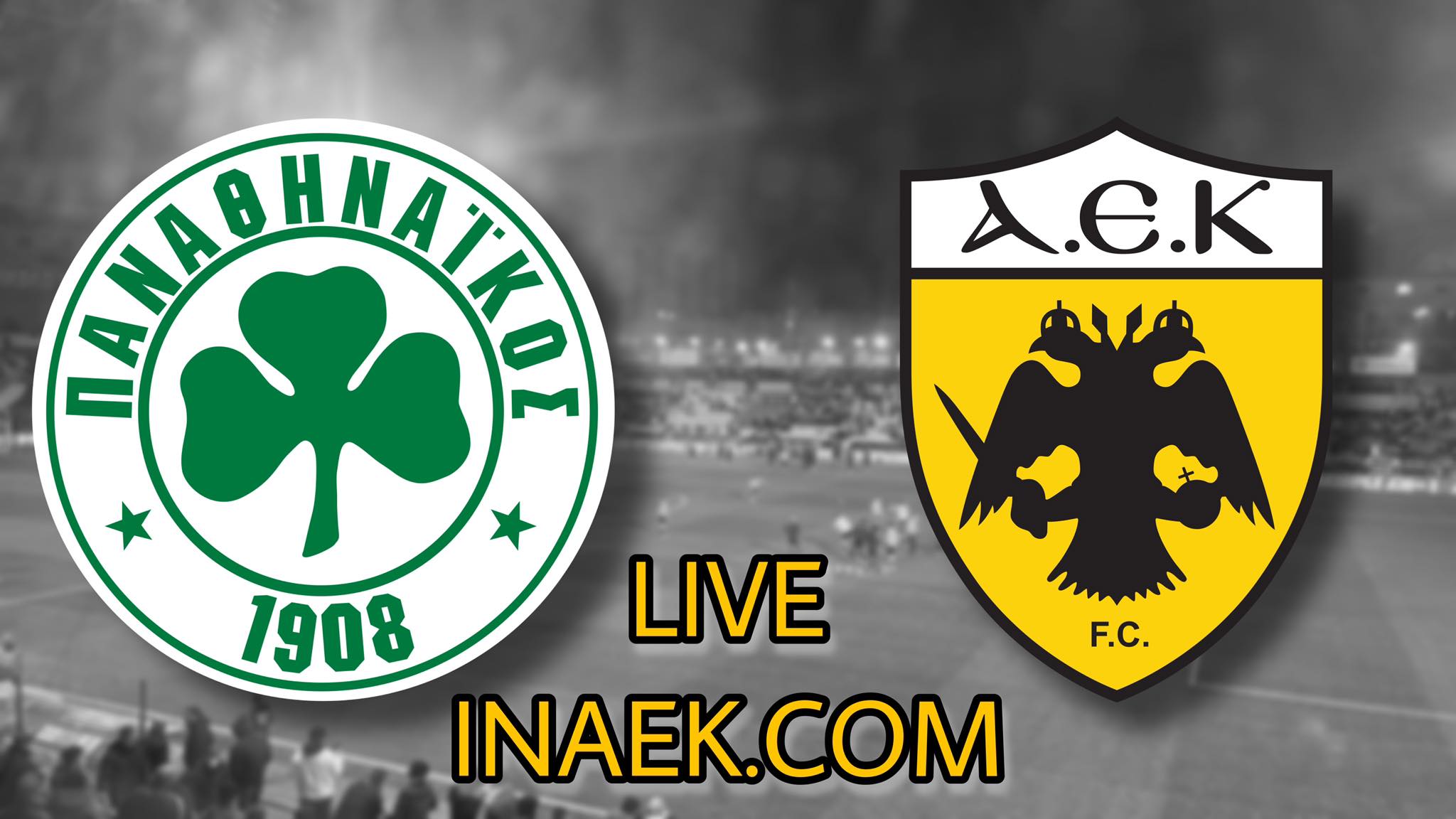 Παναθηναϊκός-ΑΕΚ LIVE