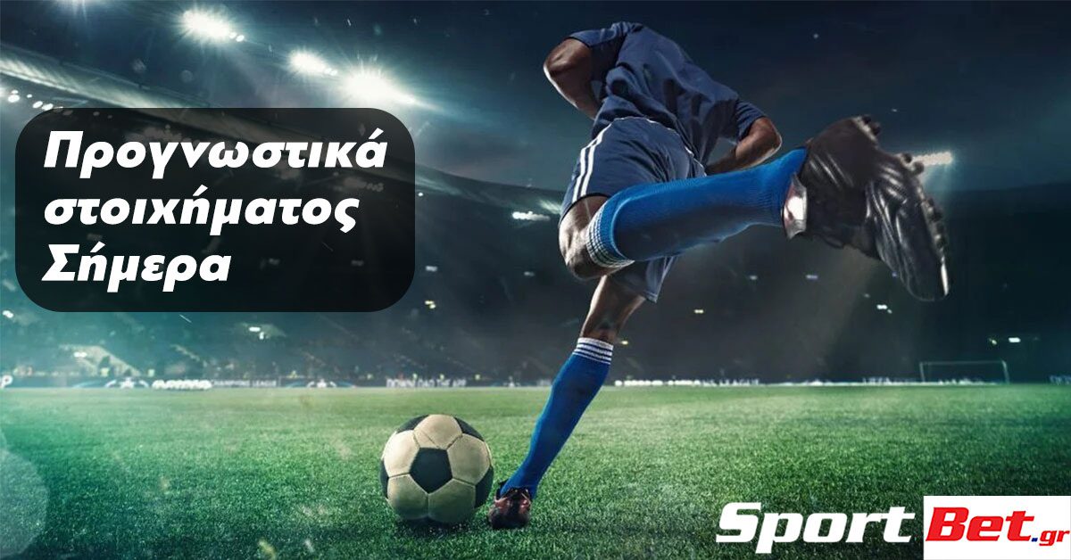 Στοίχημα Προγνωστικά: Μάχες σε όλα τα μέτωπα 