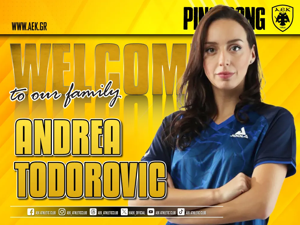 Επίσημο: Η Αντρέα Τοντόροβιτς υπέγραψε στην ομάδα πινγκ-πονγκ της  ΑΕΚ